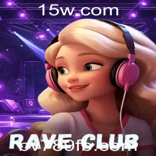 Descubra RaveClub: O Jogo Eletrizante Que Está Conquistando o Mundo